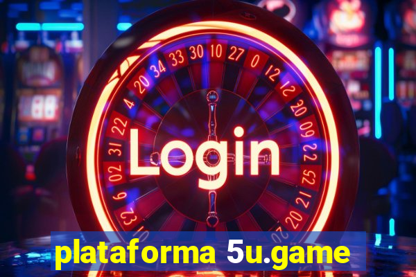 plataforma 5u.game